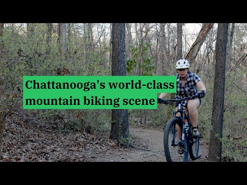 Chattanooga's world-class mountain biking scene