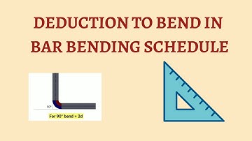 DEDUCTION IN BAR BENDING SCHEDULE