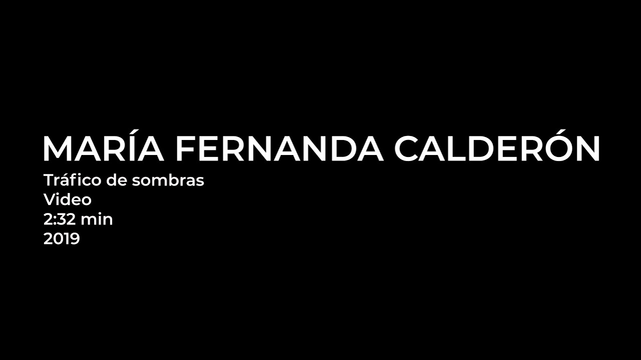 MARÍA FERNANDA CALDERÓN: Tráfico de sombras