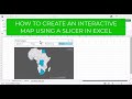 HOW TO CREATE AN INTERACTIVE MAP USING A SLICER IN EXCEL