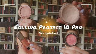 Rolling Project 10 Pan 2026 // Update 3