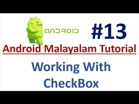 Android Studio Tutorial (Malayalam) - 13 - Working with CheckBox - YouTube