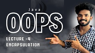 L4. Encapsulation in java | Oops | Telugu | @NitinSigilipelli