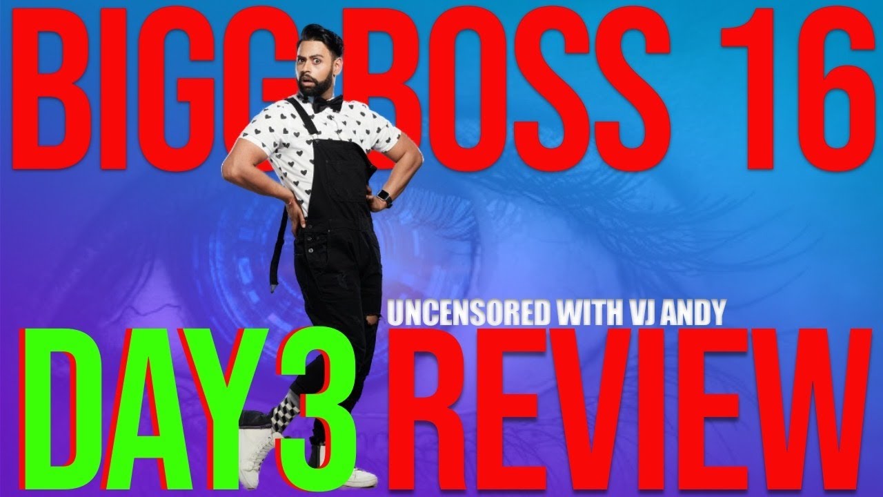 Bigg Boss 16 Full Episode Review  Day 3 (2022)