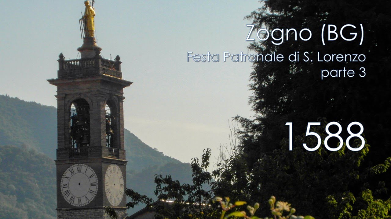 Festa Patronale di S. Lorenzo, Zogno (BG) - Parte 3