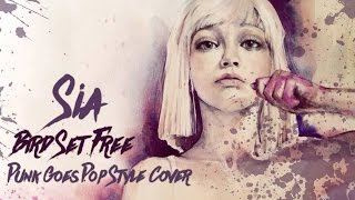 Video thumbnail of "Sia - Bird Set Free [Band: His Dream Of Lions] (Punk Goes Pop Style Cover) "Rock""