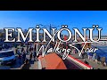 Eminönü Istanbul | Walking Tour 2020 [4K]