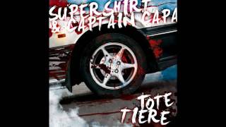 Supershirt &amp; Captain Capa - Dein Monster [Tote Tiere EP]