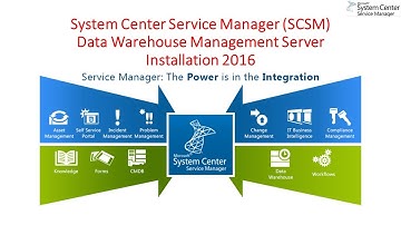 System Center Service Manager (SCSM) Data Warehouse Management Server Installation 2016