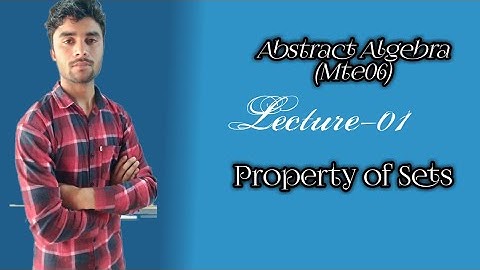 Lecture-01 Unit-01(Sets and Function) MTE-06 Abstract Algebra/Group Theory (SPECIAL IGNOU )