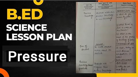 B.Ed Science lesson plan | Pressure|