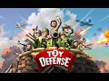 Toy Defense 2 Android Kule Savunma Oyunu
