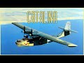 Consolidated PBY Catalina: The Aircraft That Carried Hope Across Empty Oceans