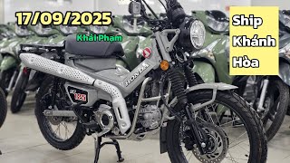 Starting the CT 125 2025 imported from Thailand, shipped to Khanh Hoa on September 17 at Mai Duye...