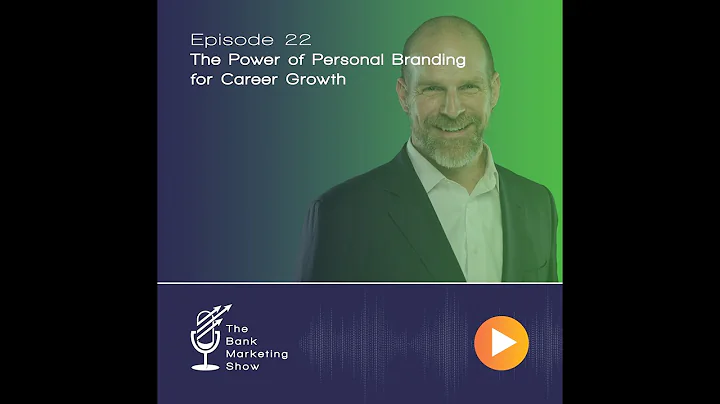Ep 22: The Power of Personal Branding for Career G...