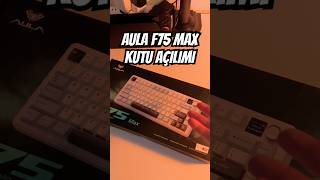 Setup'da bir eksik var??? AULA F75 Max Kutu Açılımı #setup #pc #oyun #keşfet #nintendo