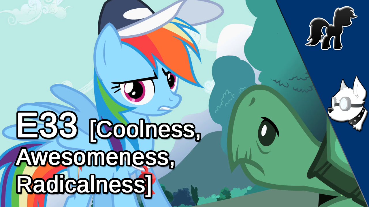 {Sori 52} Evdog - E33 (Coolness, Awesomeness, Radicalness)