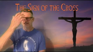The Sign of the Cross