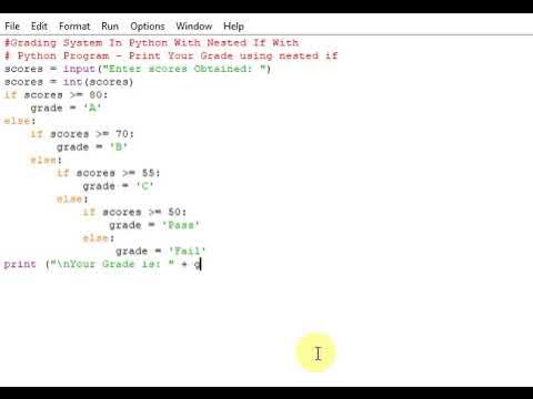 Python Program - Print Your Grade using nested if - YouTube
