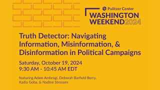 Truth Detector: Navigating Political Campaigns | Washington Weekend 2024