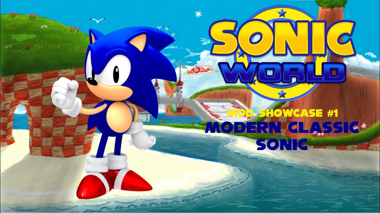 Sonic World Mod Showcase - Modern 