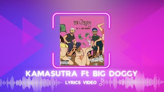 JD x BIG DOGGY | KAMASUTRA | කාමසූත්‍ර | lyrics video |
