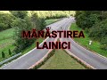 MANASTIREA LAINICI 2025