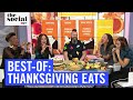 Best-of: Thanksgiving Eats! | The Social