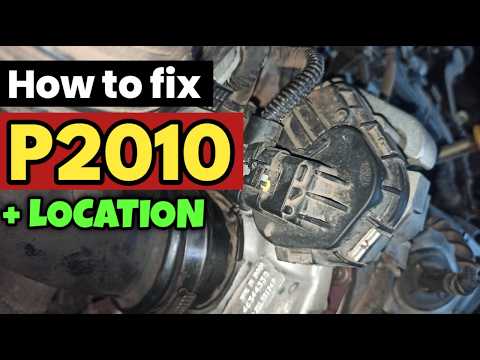 P2010 | P2010 Intake Manifold Runner Control Circuit High Bank 1 | code p2010 | p2010 obd2