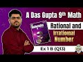 Class 9 | ICSE Mathematics| A Das Gupta | Ex 1B