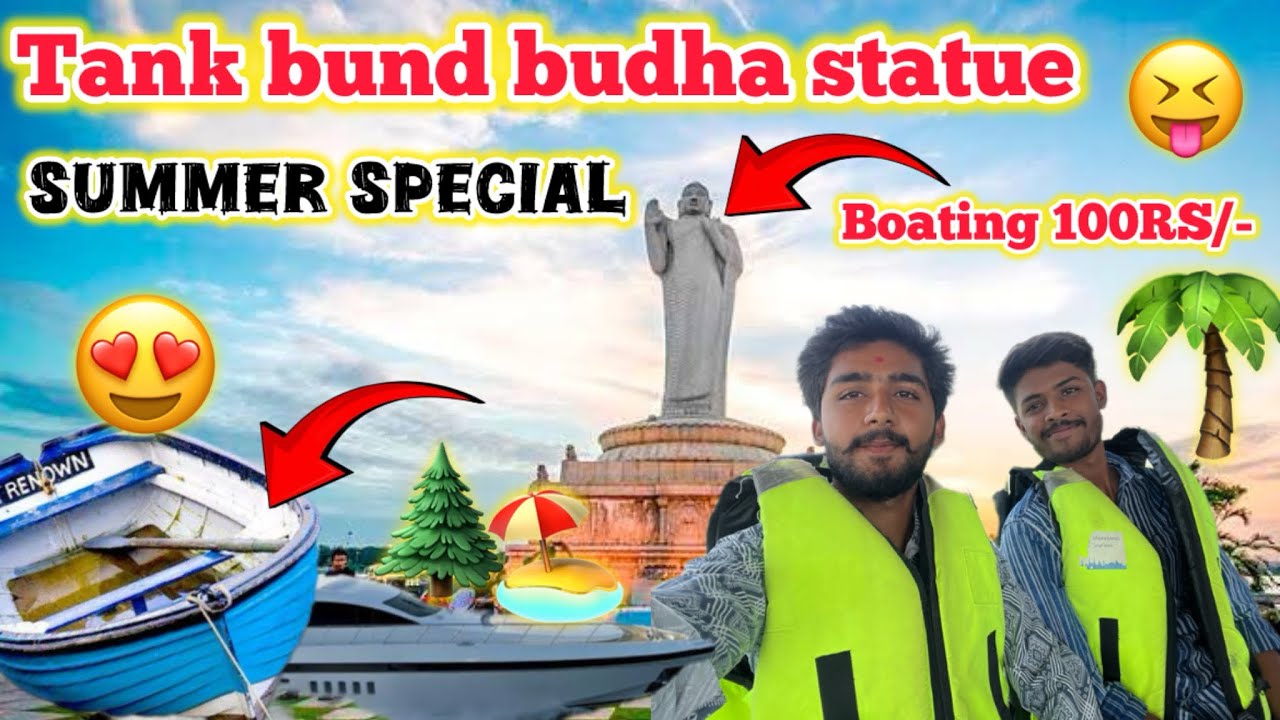 Tank bund boating 100RS/- summer special 
