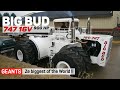 Worlds biggest tractor  big bud 747 16v 900 hp tractor  usa