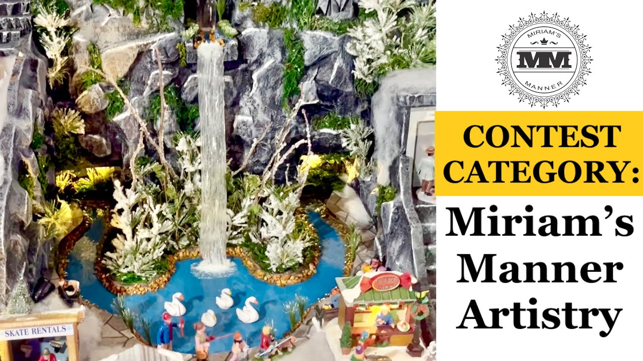 2024 Christmas Village Contest: Miriam's Manner Artistry Award