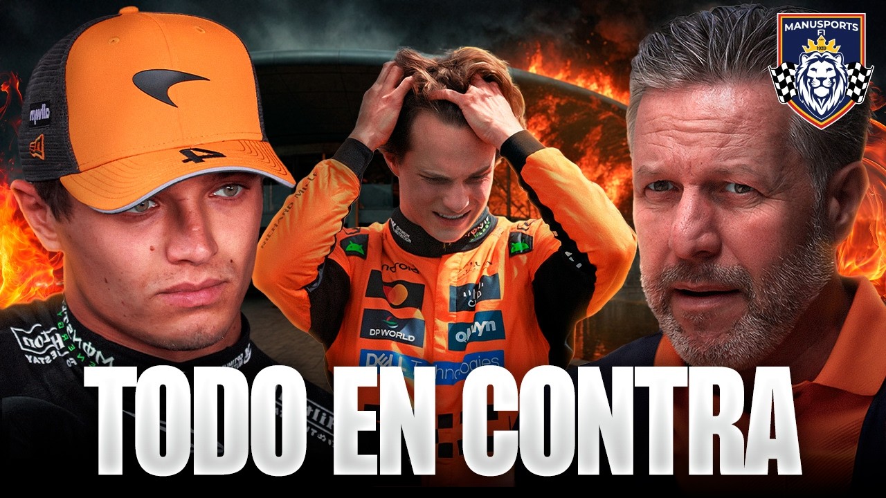 LA VERDAD de la PELEA interna INJUSTA en MCLAREN entre PIASTRI vs NORRIS | OPINIÓN ManuSports F1