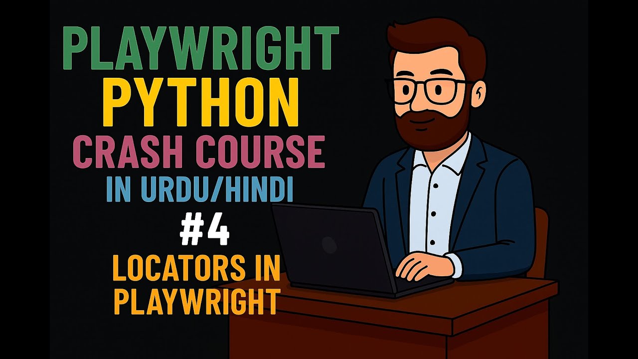 Playwright Python Crash Course in Urdu/Hindi # 4 – Locators in ...