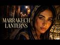 Lanterns of Marrakech موسيقى عربية حالمة mp3