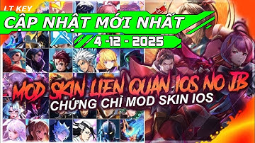 Hướng Dẫn Mod Skin Liên Quân IOS Mới Nhất Không Cần Jailbreak Thành công 100% Mọi Phiên Bản IOS Hot
