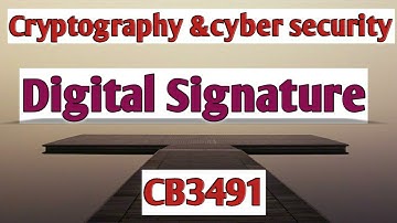 Digital signature in Cryptography and cyber security tamil||CCS||Anna university reg-2021.