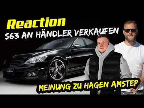 Mercedes S63 AMG (fast) verschenkt ? | Autohändler reagiert auf Hagen Amstep | Erfahrung mit WKDA