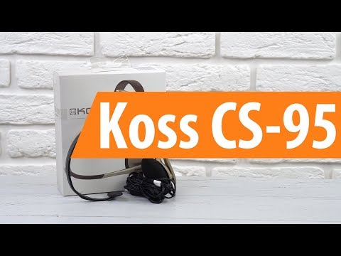 Распаковка Koss CS-95 / Unboxing Koss CS-95 Распаковка Koss CS-95 / Unboxing Koss CS-95