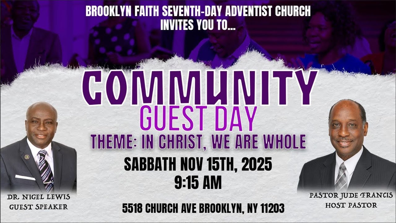 Brooklyn Faith Online || Sabbath Service Community Guest Day || November 15th, 2025