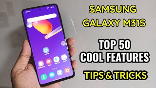 Samsung Galaxy M31S : Tips & Tricks | Top 50 Cool Features