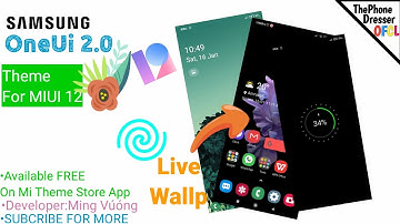 Samsung One Ui Theme For Miui 12| 15 Lockscreen Wallps | Live Lockscreen |MIUI 12 | By Ming Vuong