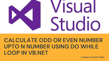 Calculate Odd or Even Number upto n number using do while in vb.net - CODING IS EVERYTHING