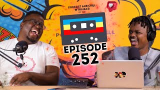 Episode 252 | AKA , Simphiwe Manzini , Bishop Makamu , Thuso Mbedu , Bongani Fassie