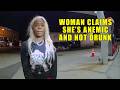 Drunk Woman Thinks She Can Outsmart Cop By Claiming She's Anemic