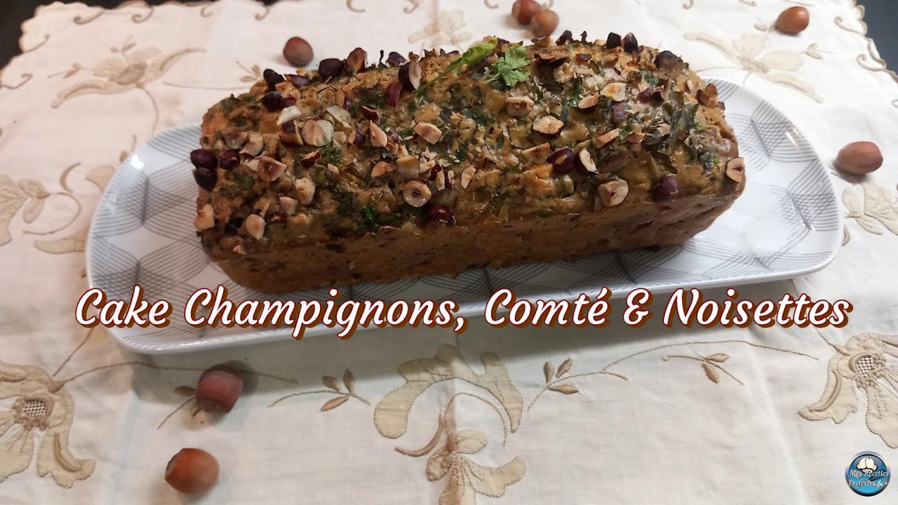 Recette du CAKE forestier aux CHAMPIGNONS, COMTÉ et NOISETTE 🍂 🍄 🧀 🌰
