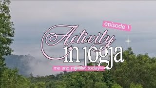 A Day in Jogja — Exploring, Wandering & Campus Hunting ✨️ | Ep. 01 