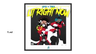 Video thumbnail of "Ayo & Teo - Lit Right Now 3D Audio (Use Headphones/Earphones)"