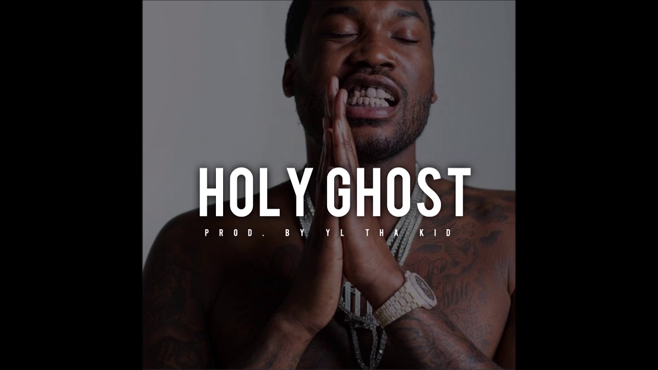 Meek Mill type beat ''Holy Ghost” [prod. YL Tha Kid] sample